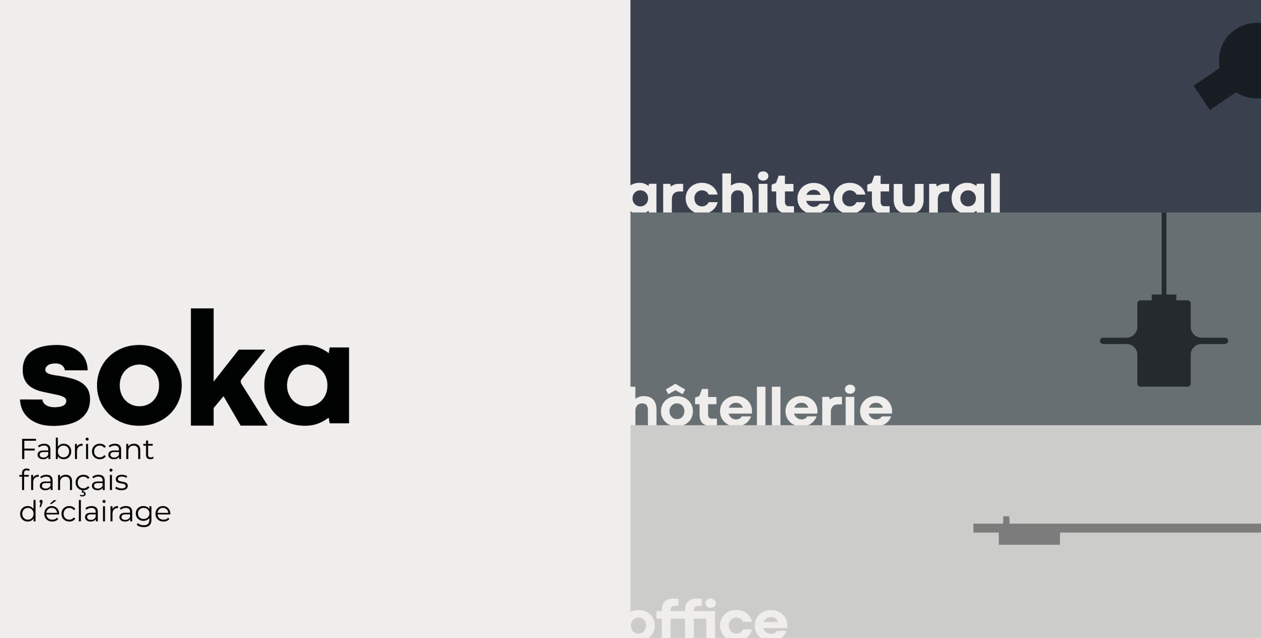 SOKA - Fabricant Français d'éclairage